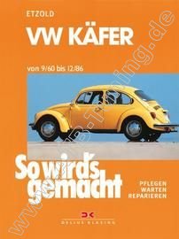  VW Kfer - So wirds gemacht Benziner 09/1960-12/1986