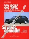 VW Jetta II - So wirds gemacht 01/1984-09/1991 VW Jetta II - So wirds gemacht