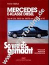 Mercedes E-Klasse (W124) Diesel - So wirds gemacht
