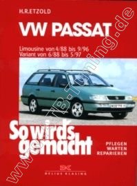  VW Passat (Limousine / Variant) - So wirds gemacht 04/1988-05/1997