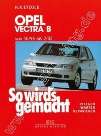 Opel Vectra B - So wirds gemacht