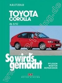  Toyota Corolla - So wirds gemacht 08/1992-01/2002