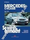 Mercedes C-Klasse (Limousine/ T-Modell/ Sportcoupe) - So wirds gemacht ab 2000 Mercedes C-Klasse (Limousine/ T-Modell/ Sportcoupe) - So wirds gemacht