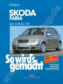  Skoda Fabia (Limousine/ Combi/ Sedan) - So wirds gemacht 01/2000-03/2007