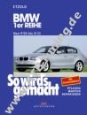 BMW 1er - So wirds gemacht 09/2004-08/2011 BMW 1er - So wirds gemacht