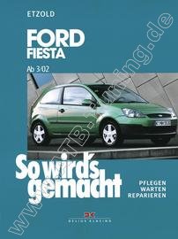 Ford Fiesta V (JH, JD) - So wirds gemacht