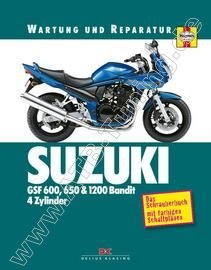  Suzuki-Motorrad GSF 650 Bandit / S - Wartung und Reparatur 4-Zylinder