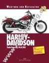  Harley Davidson TwinCam 88 Softail-Modelle - Wartung und Reparatur