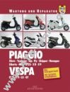  Piaggio Hexagon / Super Hexagon - Wartung und Reparatur 125 ccm