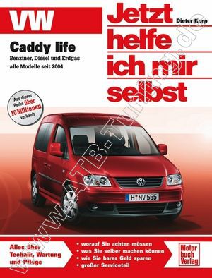  VW Caddy life - Jetzt helfe ich mir selbst ab 2004