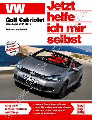 VW Golf 6 Cabrio (517) - Jetzt helfe ich mir selbst