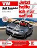 VW Golf 6 Cabrio (517) - Jetzt helfe ich mir selbst