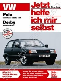  VW Derby - Jetzt helfe ich mir selbst Benziner 02/1982-10/1985