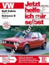 VW Scirocco II - Jetzt helfe ich mir selbst 04/1981-1992 VW Scirocco II - Jetzt helfe ich mir selbst