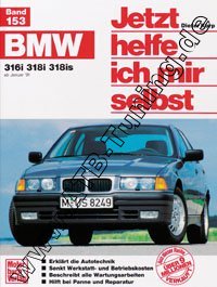 BMW 3er (E36) - Jetzt helfe ich mir selbst