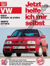  VW Vento (GT / VR6) - Jetzt helfe ich mir selbst Benziner 01/1992-08/1997
