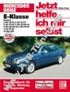 Mercedes E-Klasse W210 - Jetzt helfe ich mir selbst ab 07/1995 Mercedes E-Klasse W210 - Jetzt helfe ich mir selbst