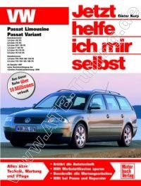  VW Passat 3B (Limousine/ Variant/ Syncro) - Jetzt helfe ich mir selbst ab 08/1996