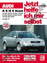  Audi A6 (Limousine/ Avant) - Jetzt helfe ich mir selbst ab 04/1997