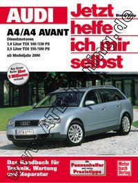 Audi A4 (B6, B7) Diesel - Jetzt helfe ich mir selbst   Diesel 2000-2008