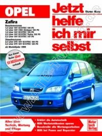  Opel Zafira A - Jetzt helfe ich mir selbst ab 1999