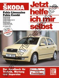  Skoda Fabia (Limousine/ Combi) - Jetzt helfe ich mir selbst ab 2002