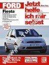 Ford Fiesta V (JH, JD) - Jetzt helfe ich mir selbst