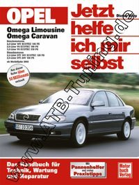  Opel Omega B (Limousine / Caravan) - Jetzt helfe ich mir selbst ab 2002