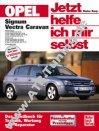 Opel Vectra C Caravan - Jetzt helfe ich mir selbst