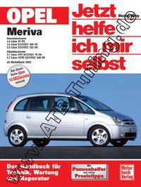  Opel Meriva A - Jetzt helfe ich mir selbst ab 2003