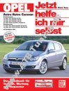 Opel Astra H - Jetzt helfe ich mir selbst