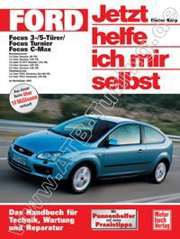 Ford Focus II, C-Max (DA) - Jetzt helfe ich mir selbst