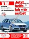  VW Passat 3C (Limousine / Variant) - Jetzt helfe ich mir selbst