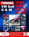 VW Golf 2 (19E) und 2I (1H) - Tuning