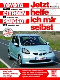 Citroen C1 - Jetzt helfe ich mir selbst 06/2005-04/2014