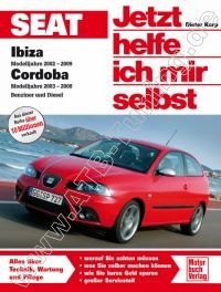  Seat Cordoba (6L) - Jetzt helfe ich mir selbst 2002-2009