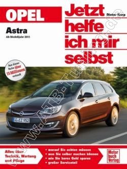 Opel Astra J - Jetzt helfe ich mir selbst