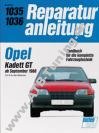 Opel Kadett GT - Reparaturanleitung ab 09/1988 Opel Kadett GT - Reparaturanleitung