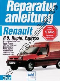  Renault R5 - Reparaturanleitung Benziner 1991-1997