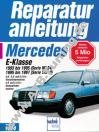 Mercedes E-Klasse (W124) Benziner - Reparaturanleitung