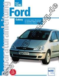  Ford (D) Galaxy I - Reparaturanleitung 1995-2001
