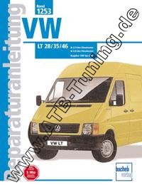 VW LT 28, 35, 46 - Reparaturanleitung