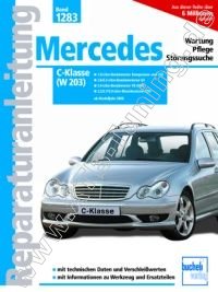  Mercedes C-Klasse - Reparaturanleitung ab 2000