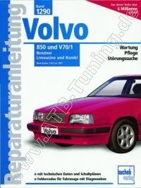 Volvo 850 (Limousine/ Kombi) - Reparaturanleitung Benziner 1992-1997