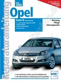  Opel Astra H - Reparaturanleitung Benziner ab 2004
