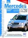 Mercedes M-Klasse (W163) Diesel - Reparaturanleitung