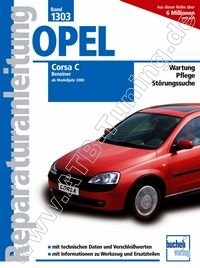  Opel Corsa C - Reparaturanleitung Benziner 2000-2006