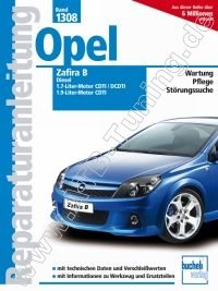 Opel Zafira B Diesel - Reparaturanleitung