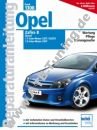 Opel Zafira B - Reparaturanleitung ab 2005 Opel Zafira B - Reparaturanleitung