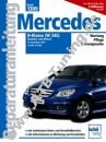  Mercedes B-Klasse (W245) - Reparaturanleitung